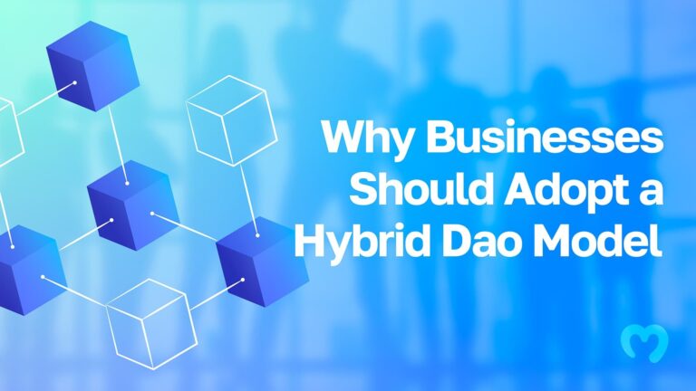 Why-Businesses-Should-Adopt-a-Hybrid-Dao-Model