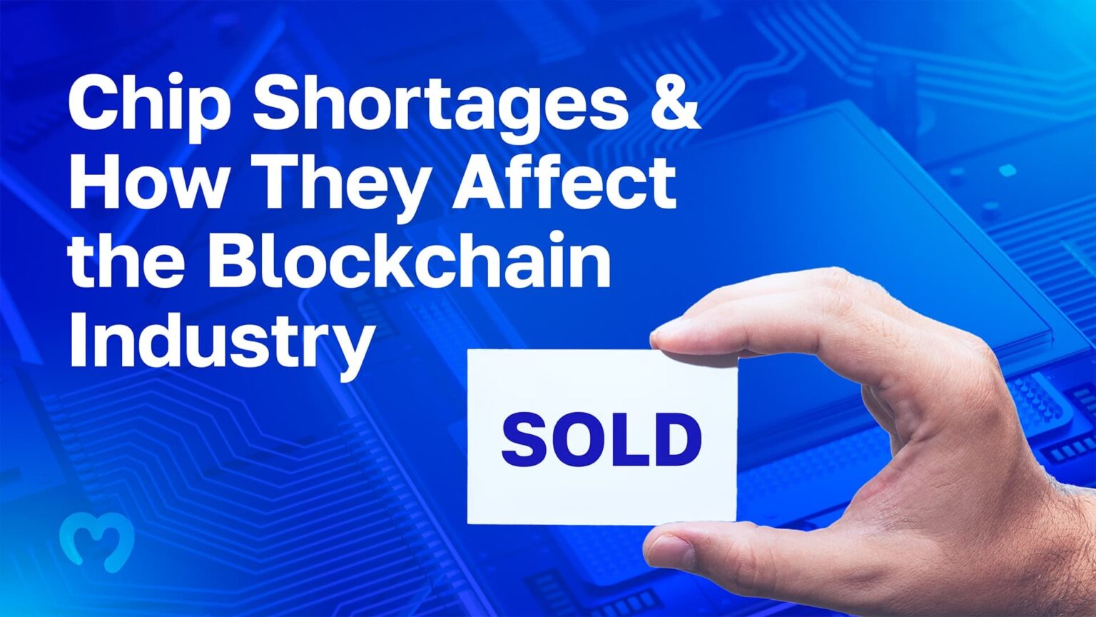 Chip Shortages Impact On Blockchain Moralis Academy