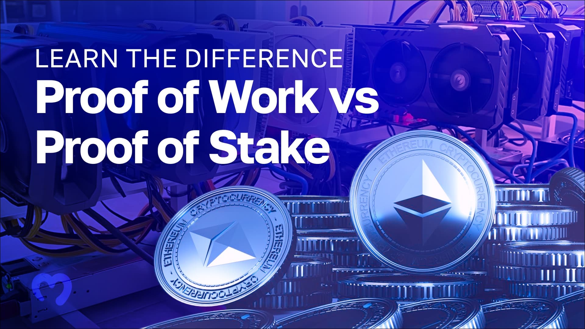 Proof Of Work Vs Proof Stake - Learn The Difference