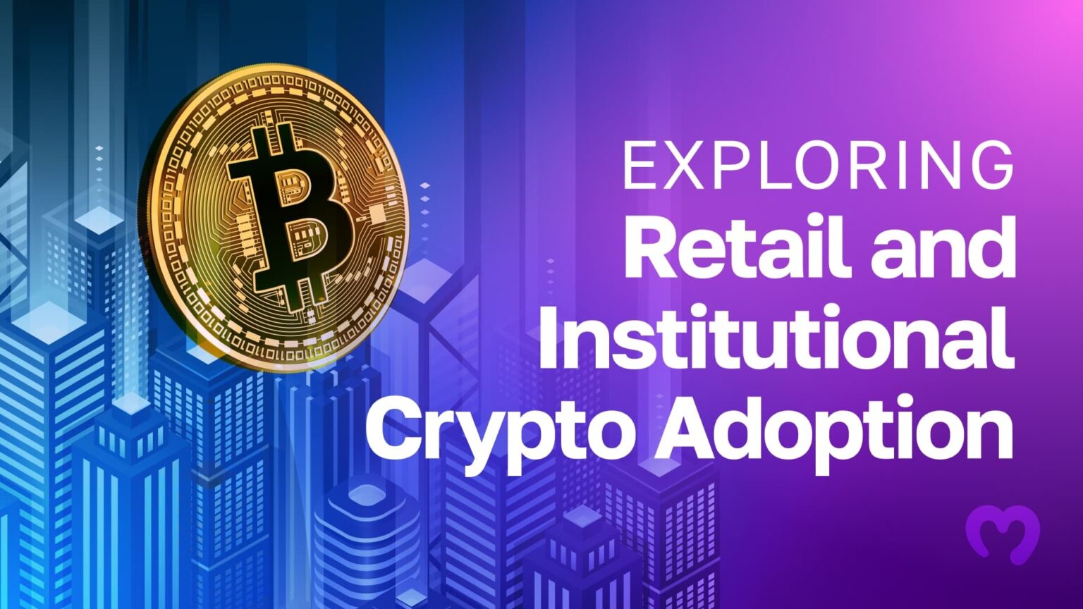 Exploring Retail and Institutional Crypto Adoption