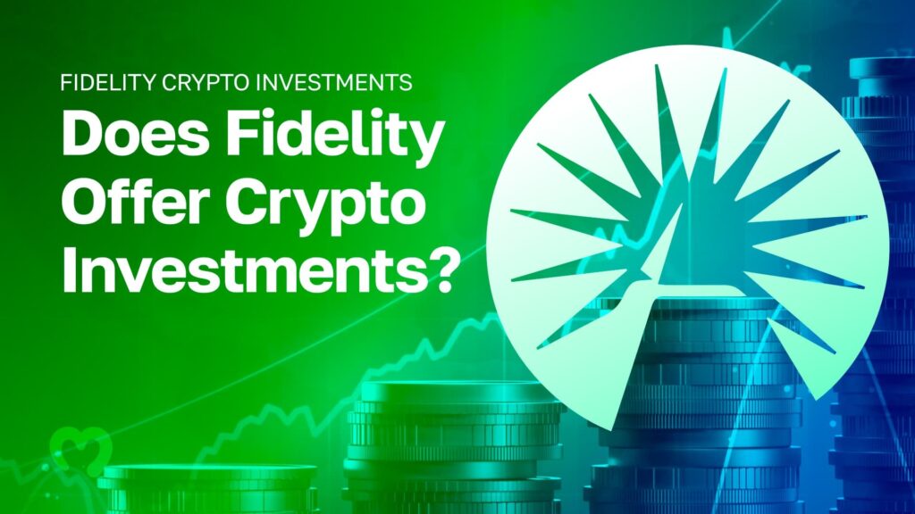 Fidelity Crypto Investments & Metaverse Products