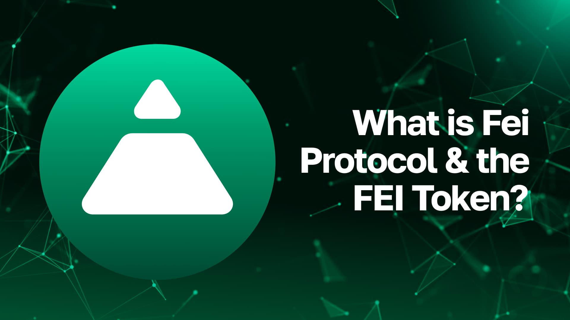 What-is-Fei-Protocol-and-the-FEI-Token