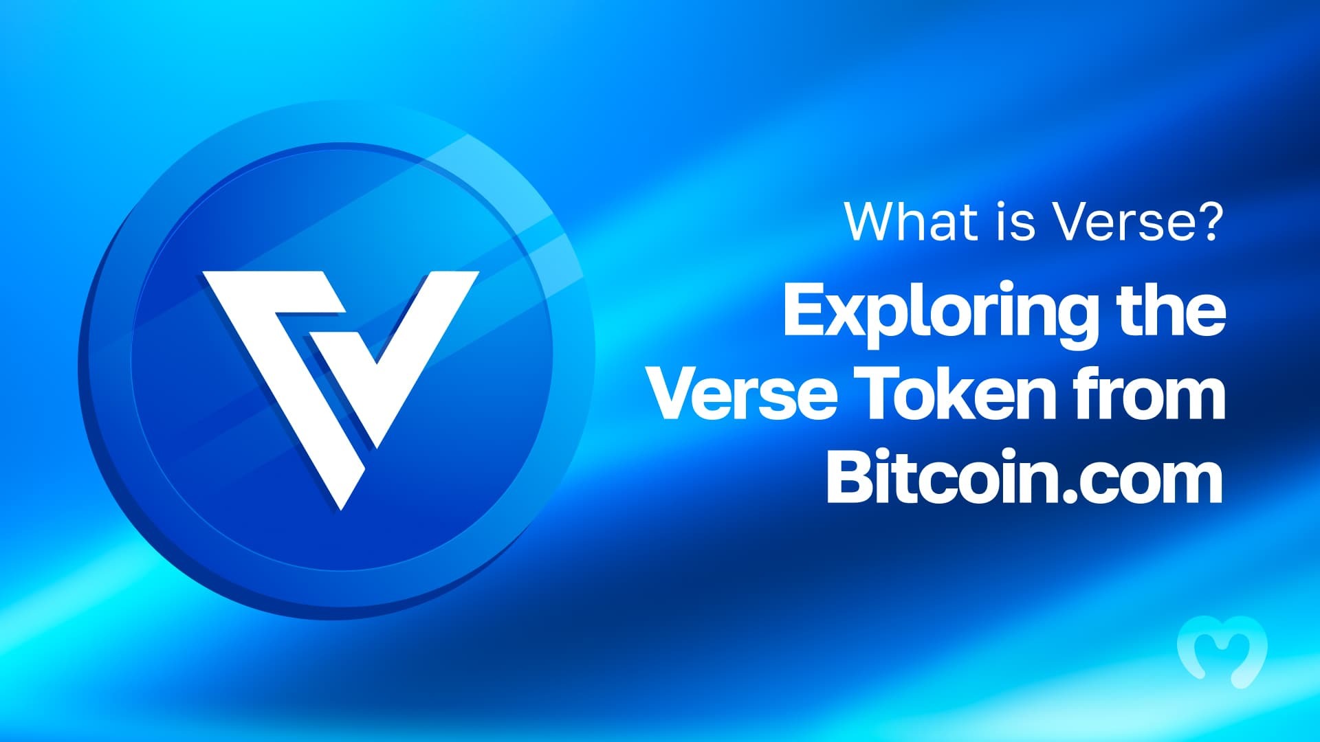 What is Verse? Exploring the Verse Token from Bitcoin.com