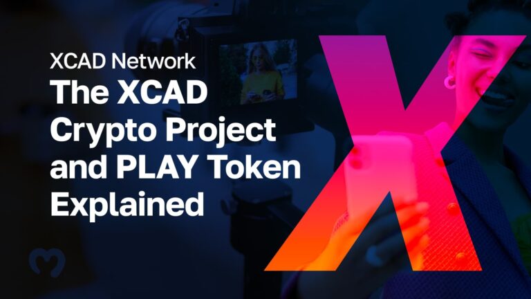 XCAD Network - The XCAD Crypto Project and PLAY Token Explained