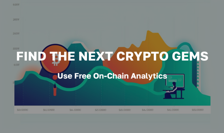 Find-the-Next-Crypto-Gems-with-Free-On-Chain-Analytics