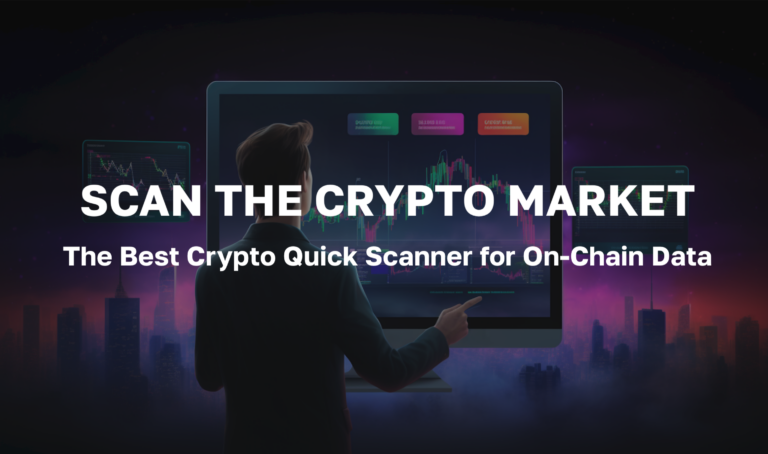 Scan the Crypto Market Using the Best Crypto Quick Scanner