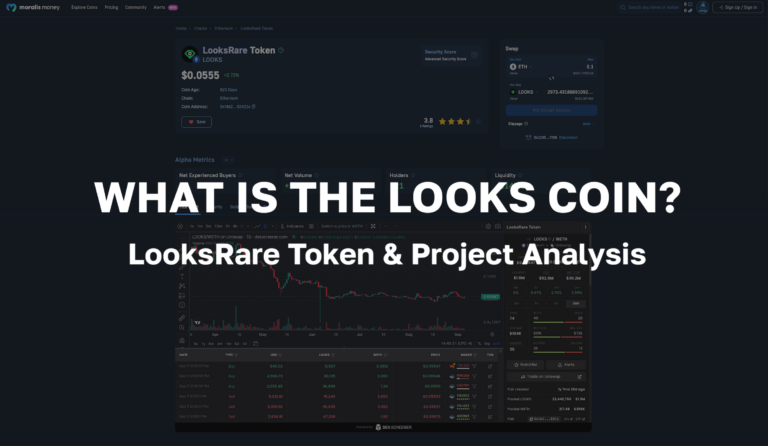 What is the LOOKS Coin? LooksRare Token and Project Analysis