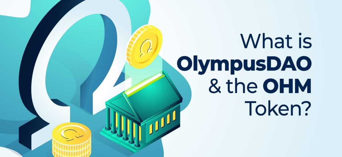 21_11_What-is-OlympusDAO-and-the-OHM-Token