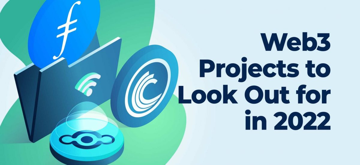 22_01_Web3-Projects-to-Look-Out-for-in-2022