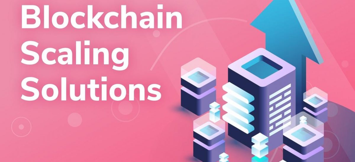 Exploring Blockchain Scaling Solutions in 2020