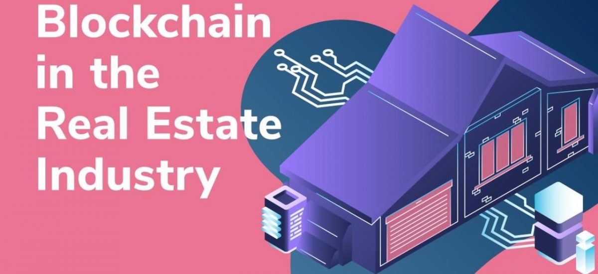 Blockchain Use Cases in the Real Estate Industry