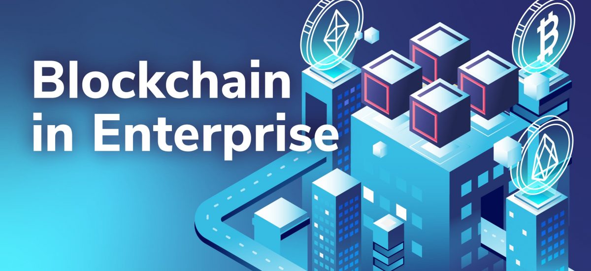 Blockchain in Business - Educating Enterprises About Blockchain Technology
