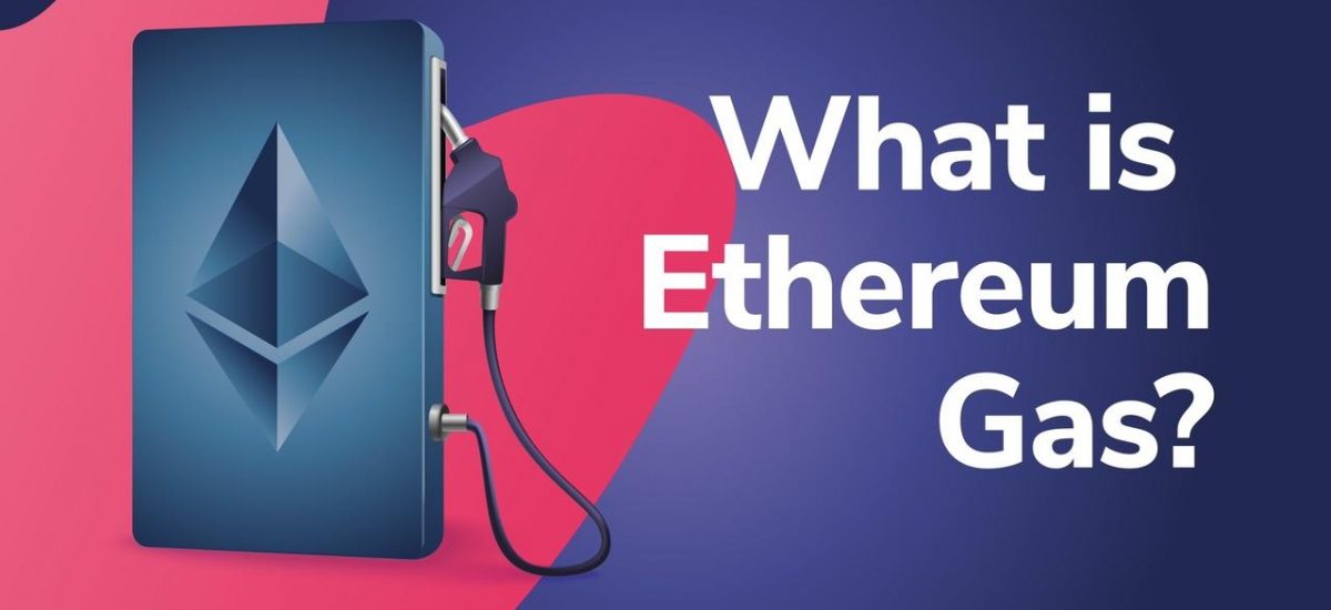 Talking About ETH Gas - Ethereum Gas Explained