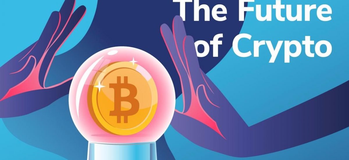 The Future of Cryptocurrency - The Past Decade and the Coming Decade