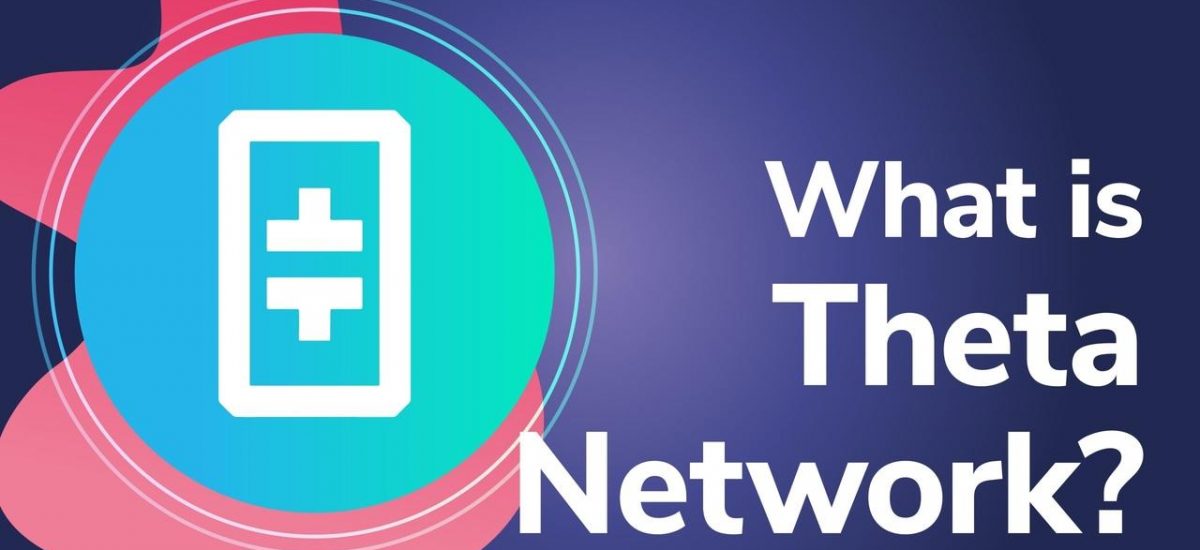 What is Theta Network and TFUEL?